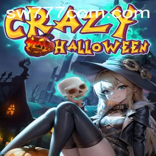CrazyHalloween: Unleashing the Thrills and Chills of the Season with SW777