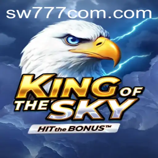 Discover the Thrilling World of KingOfTheSky: Your Ultimate Gaming Adventure